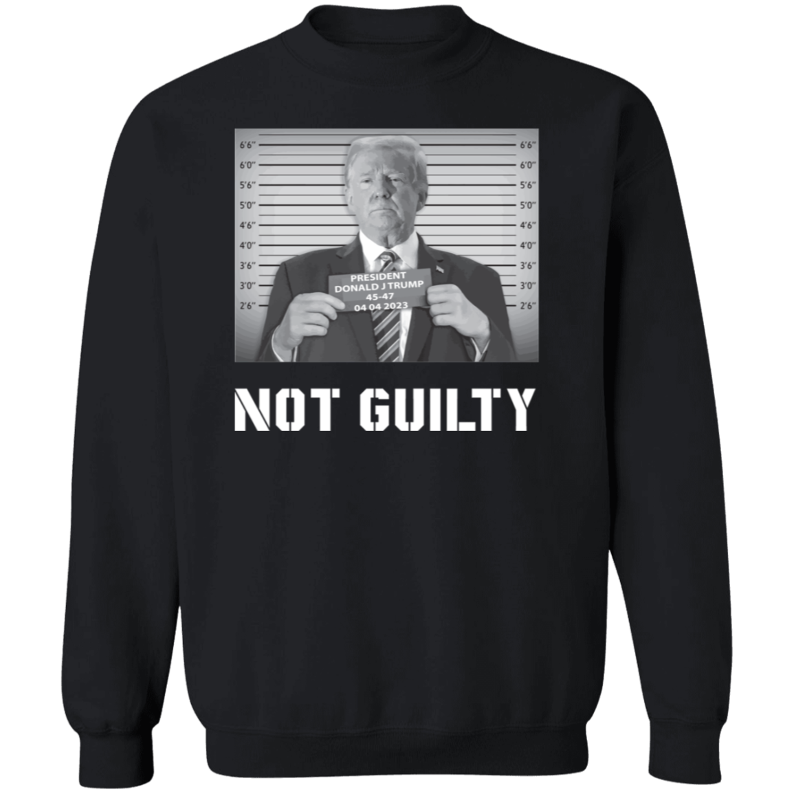 Not Guilty Sweatshirt