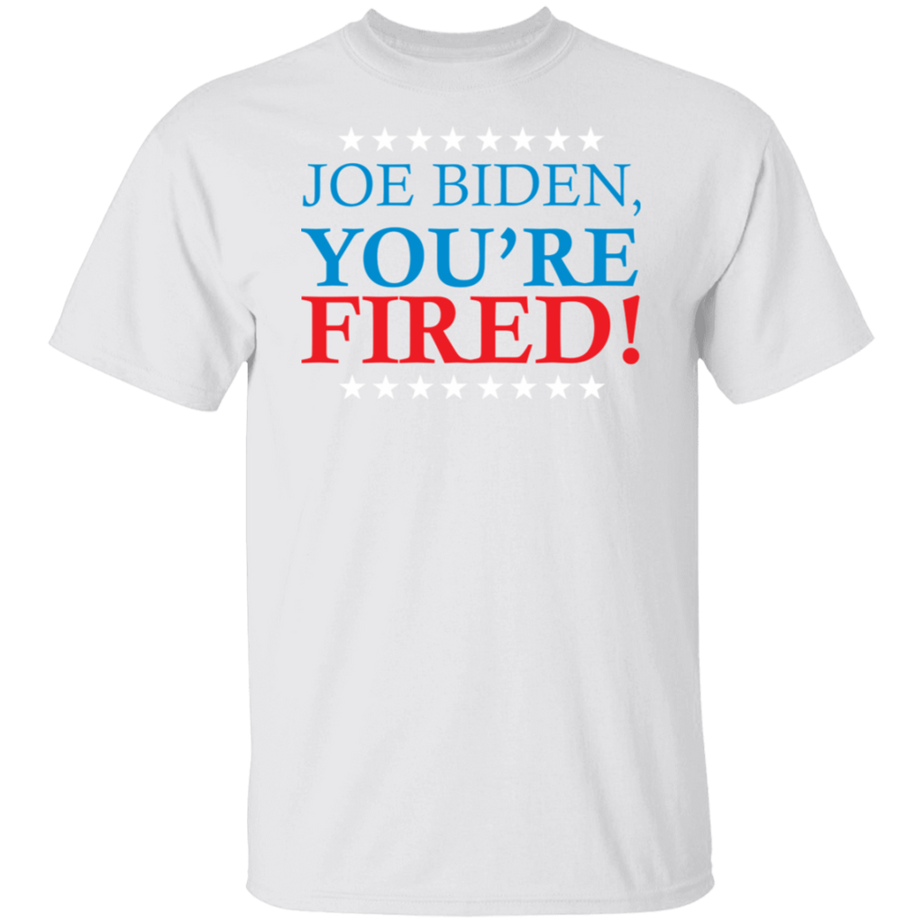 Biden Fired!