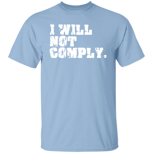 I Will Not Comply