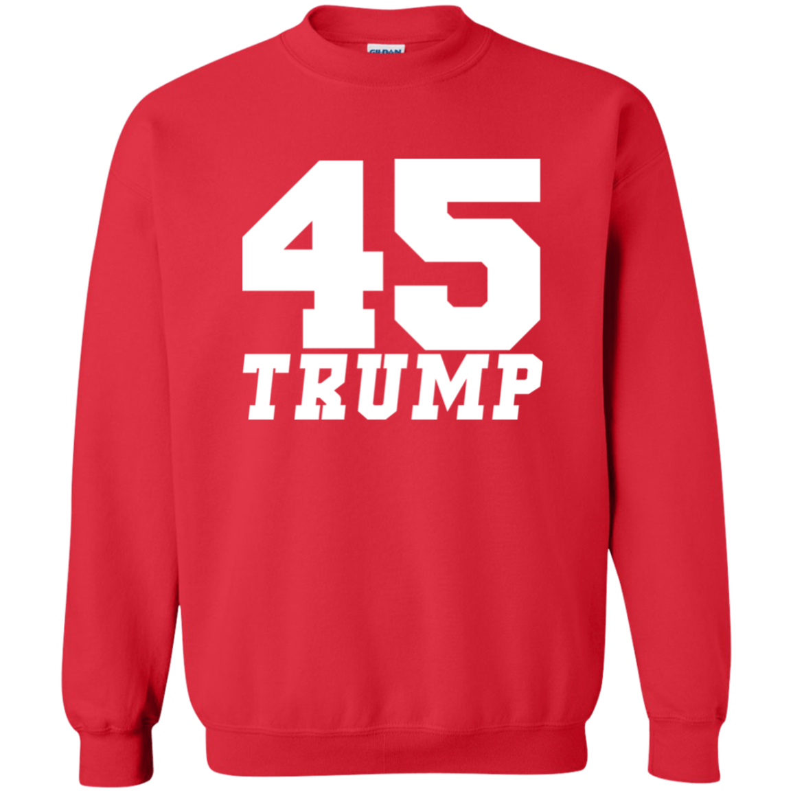 45 Trump Sweatshirt Donald Trump Store