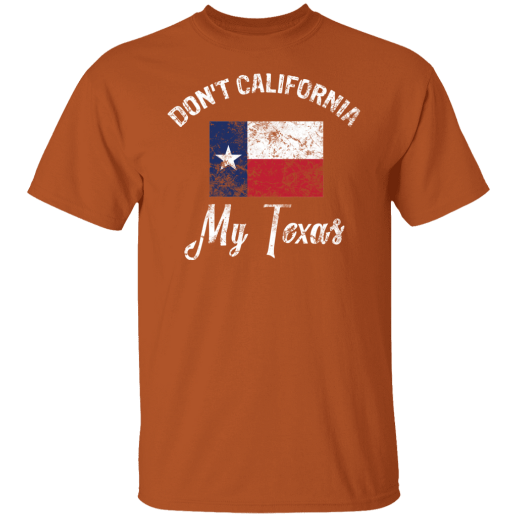 Don't California My Texas