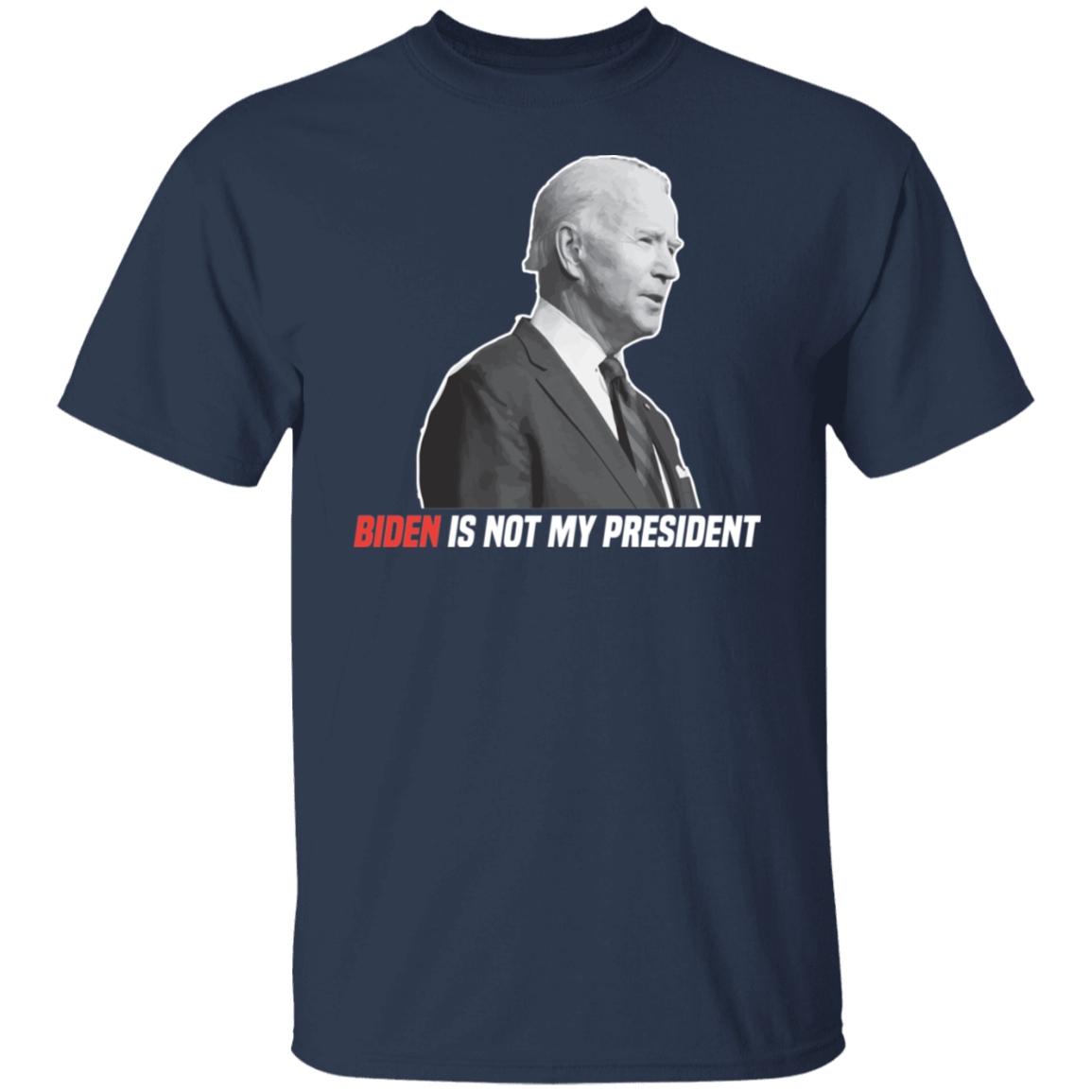 Biden Is Not My President